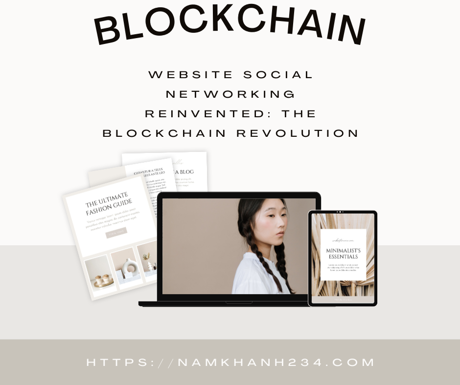 Website Social Networking Reinvented: The Blockchain Revolution